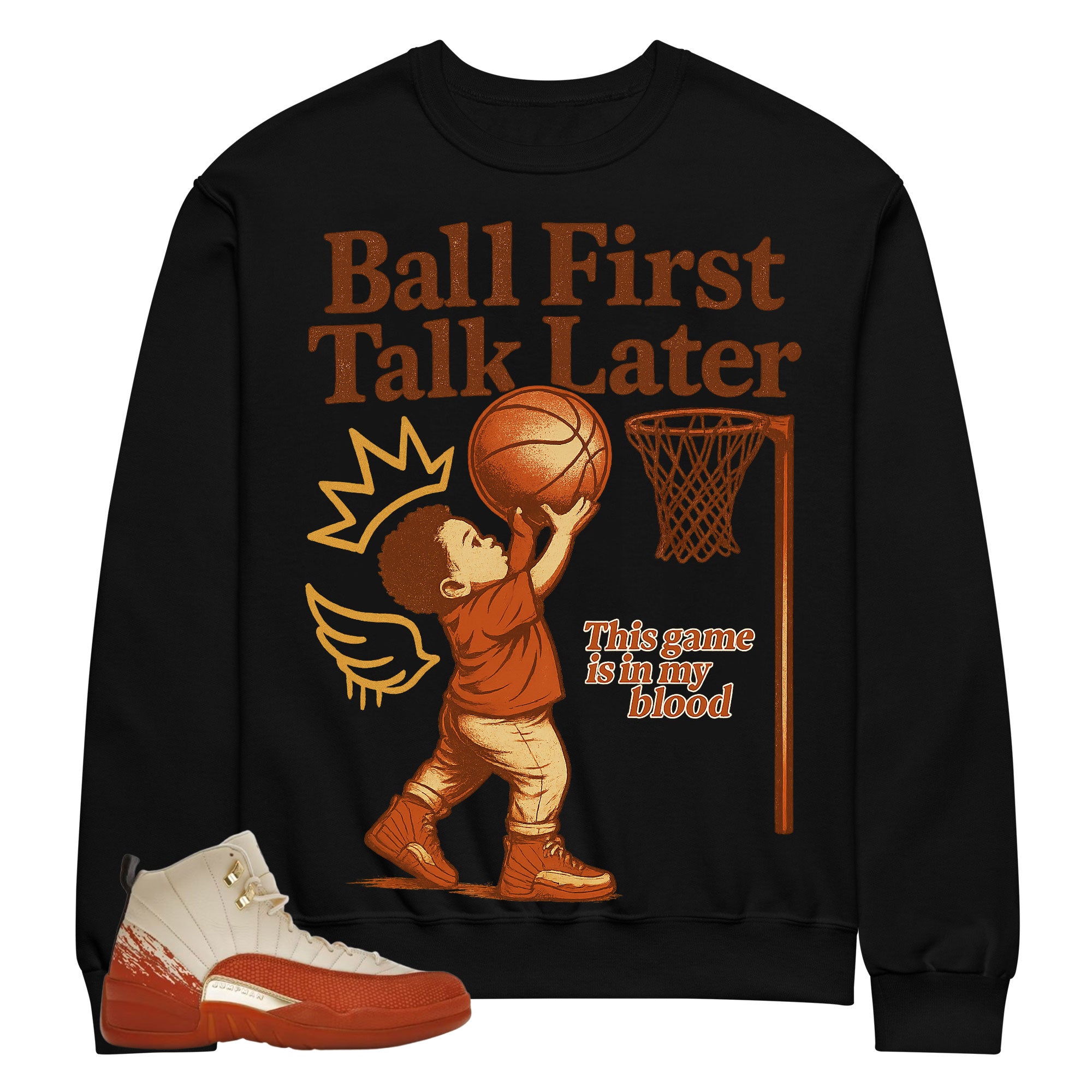 Ball First Talk Later Shirt - Matching Eastside Golf x Air Jordan 12 'Out the Mud'