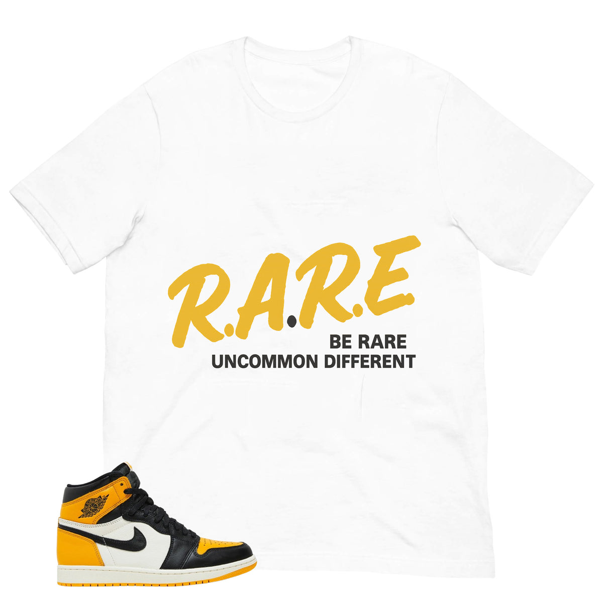 Be Rare Uncommon Different Shirt - Match Air Jordan 1 Yellow Toe