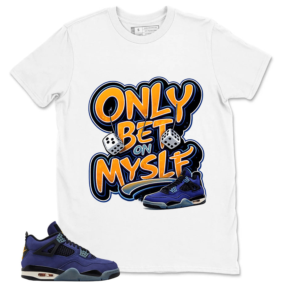 Bet On Myself Shirt - Match Air Jordan 4 Retro Lakers