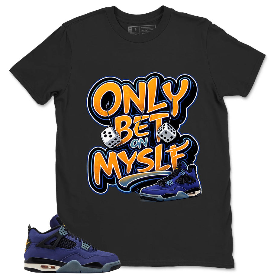 Bet On Myself Shirt - Match Air Jordan 4 Retro Lakers