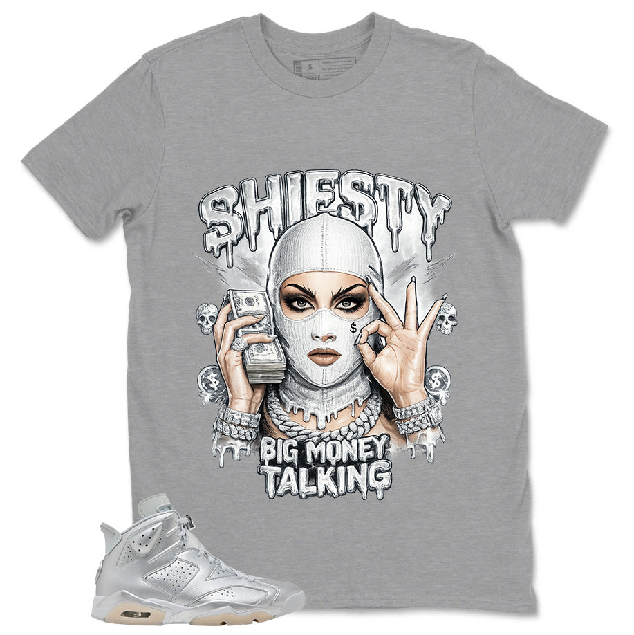 Big Money Talking Shirt - Match Air Jordan 6 x Paris Saint-Germain Metallic Silver