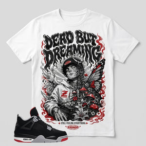 Black Bred 4s Zadago Shirt Dead But Dreaming Graphic
