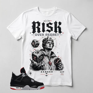 Black Bred 4s Zadago Shirt Risk Over Regret Graphic