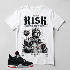 Black Bred 4s Zadago Shirt Risk Over Regret Graphic