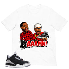 Black Cement 3s Zadago Shirt Daaamn Sneaker Graphic