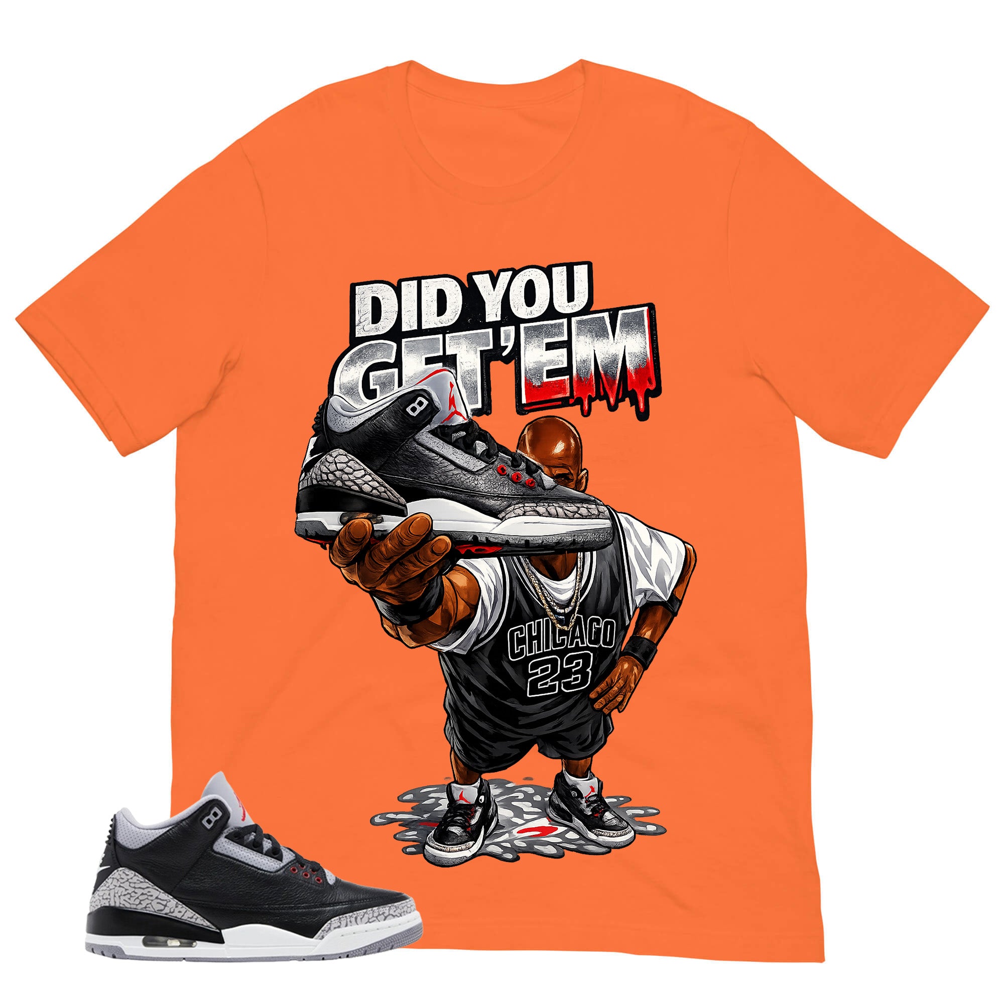 Black Cement 3s Zadago Shirt Did You Get Em MJ Graphic