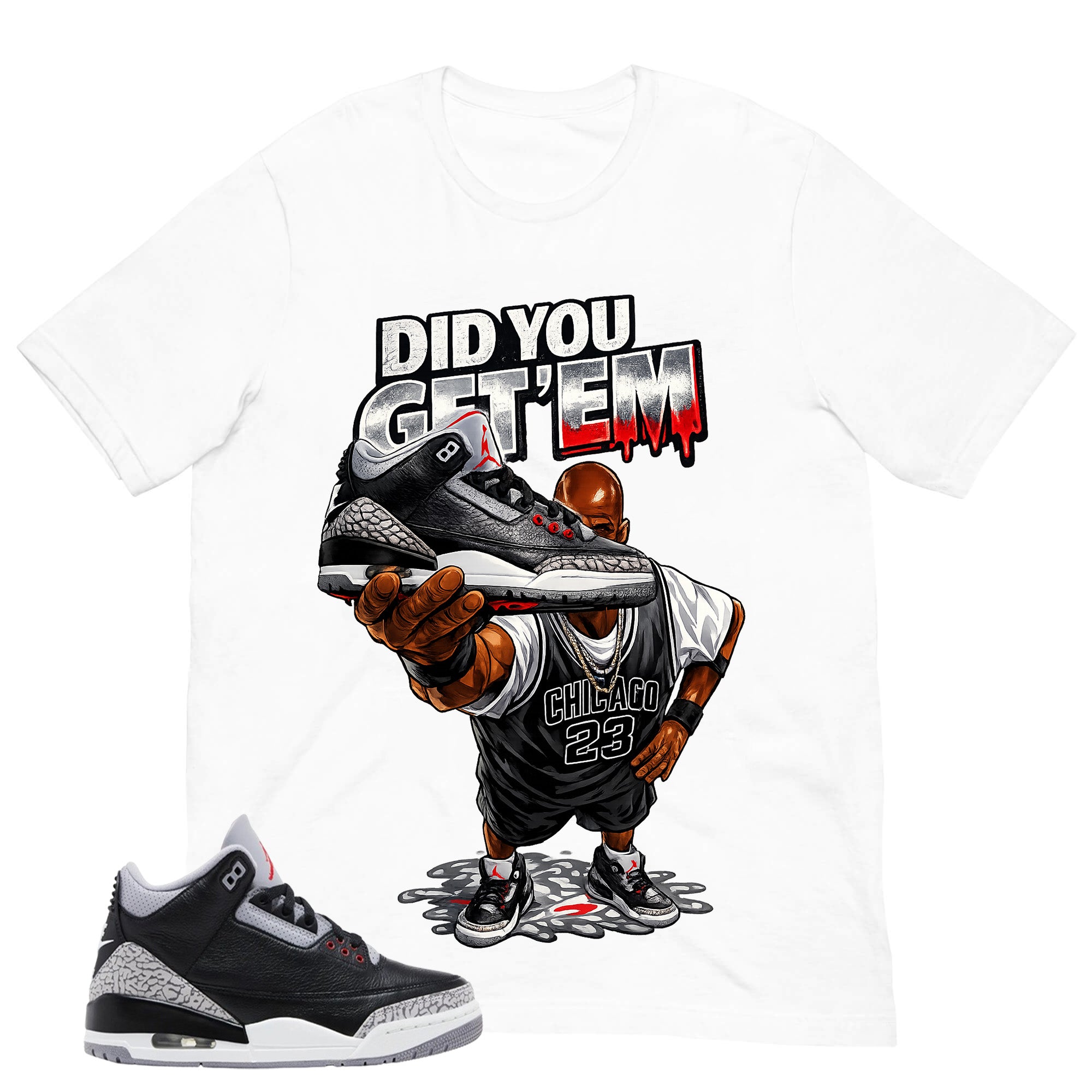 Black Cement 3s Zadago Shirt Did You Get Em MJ Graphic