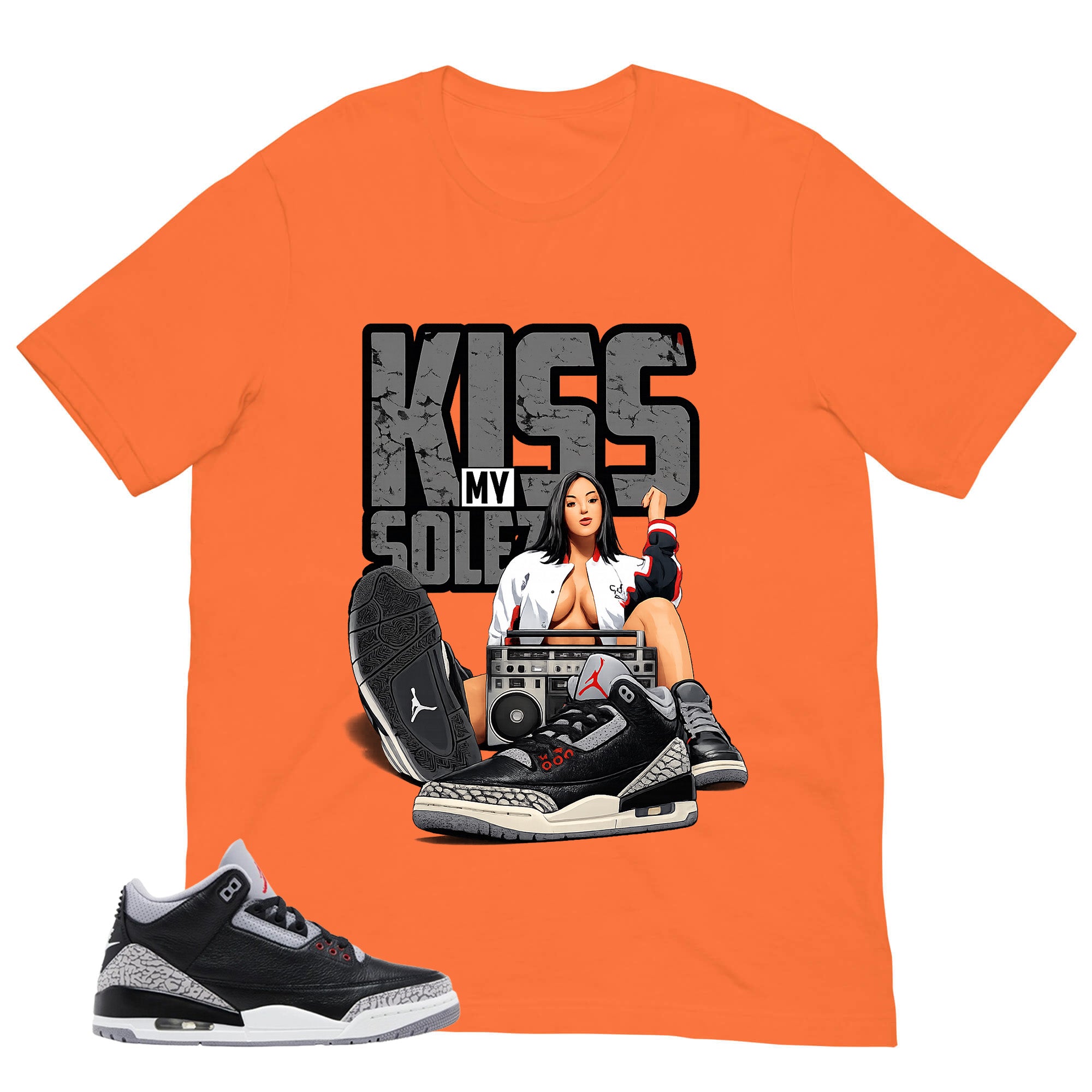 Black Cement 3s Zadago Shirt Kiss My Sole Graphic