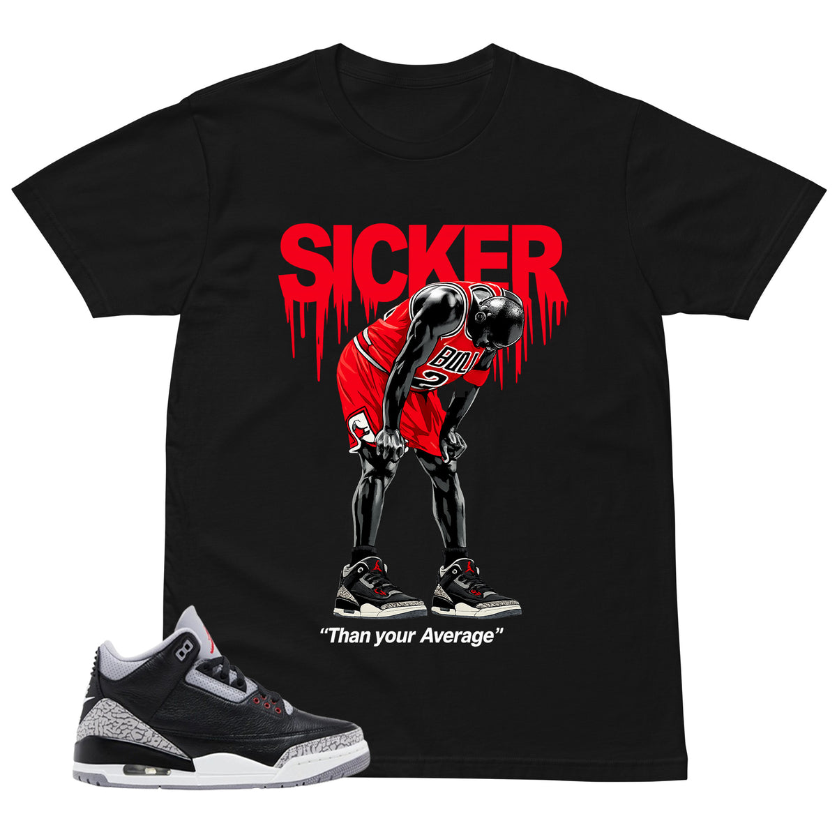 Black Cement 3s Zadago Shirt Sicker Than Your Average Graphic