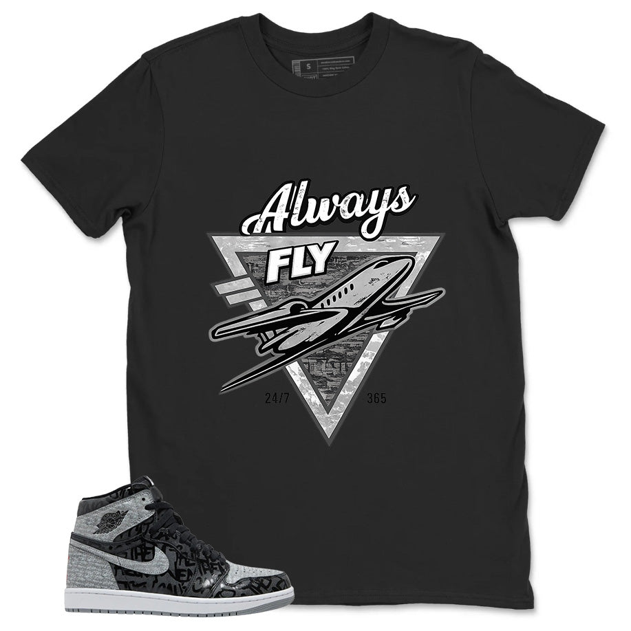 Black Rebellionaire 1s Zadago Shirt Always Fly Graphic