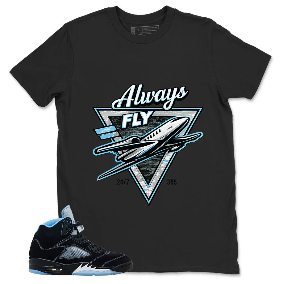 Black University Blue 6s Zadago Shirt Always Fly Graphic