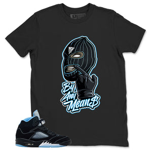 Black University Blue 6s Zadago Shirt By Any Means Graphic