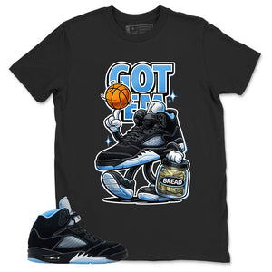 Black University Blue 6s Zadago Shirt Got Em Bread Graphic