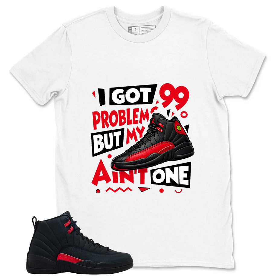 Black Varsity Red Bloodline 12s Zadago Shirt I Got 99 Problems Graphic