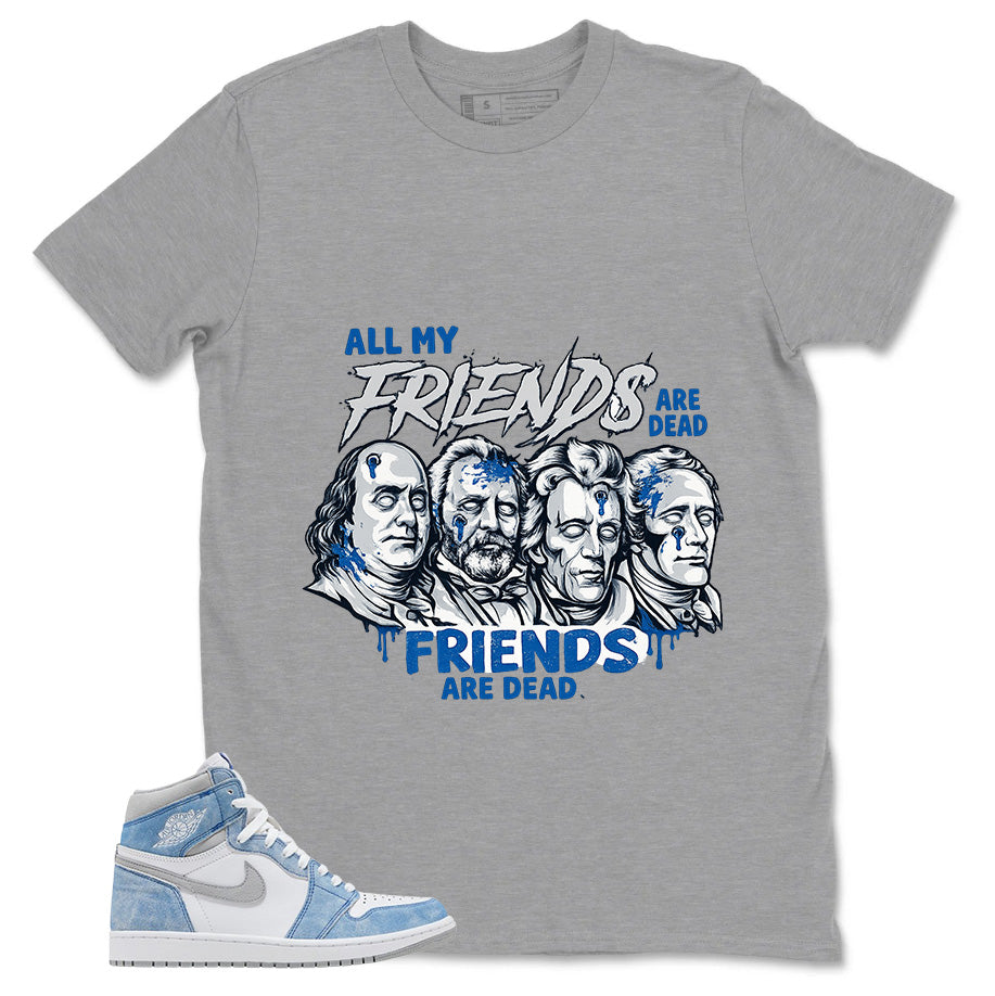 Blue Hyper Royal 1s Zadago Shirt All My Friend Are Dead Graphic