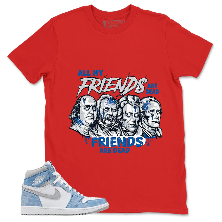 Blue Hyper Royal 1s Zadago Shirt All My Friend Are Dead Graphic
