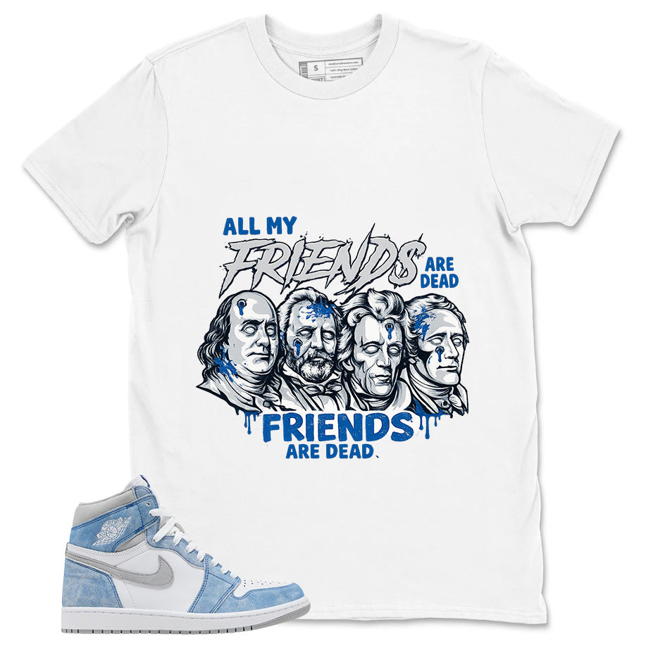 Blue Hyper Royal 1s Zadago Shirt All My Friend Are Dead Graphic