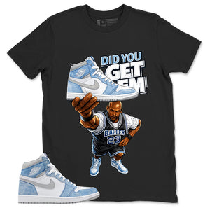 Blue Hyper Royal 1s Zadago Shirt Did You Get Em Graphic