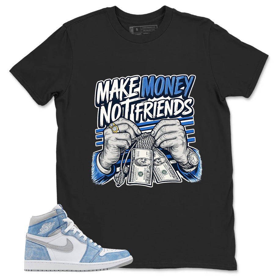 Blue Hyper Royal 1s Zadago Shirt Make Money Not Friends Graphic