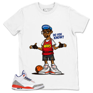 Mars Blackmon Do You Know Shirt - Match Blue Air Jordan 3 Knicks
