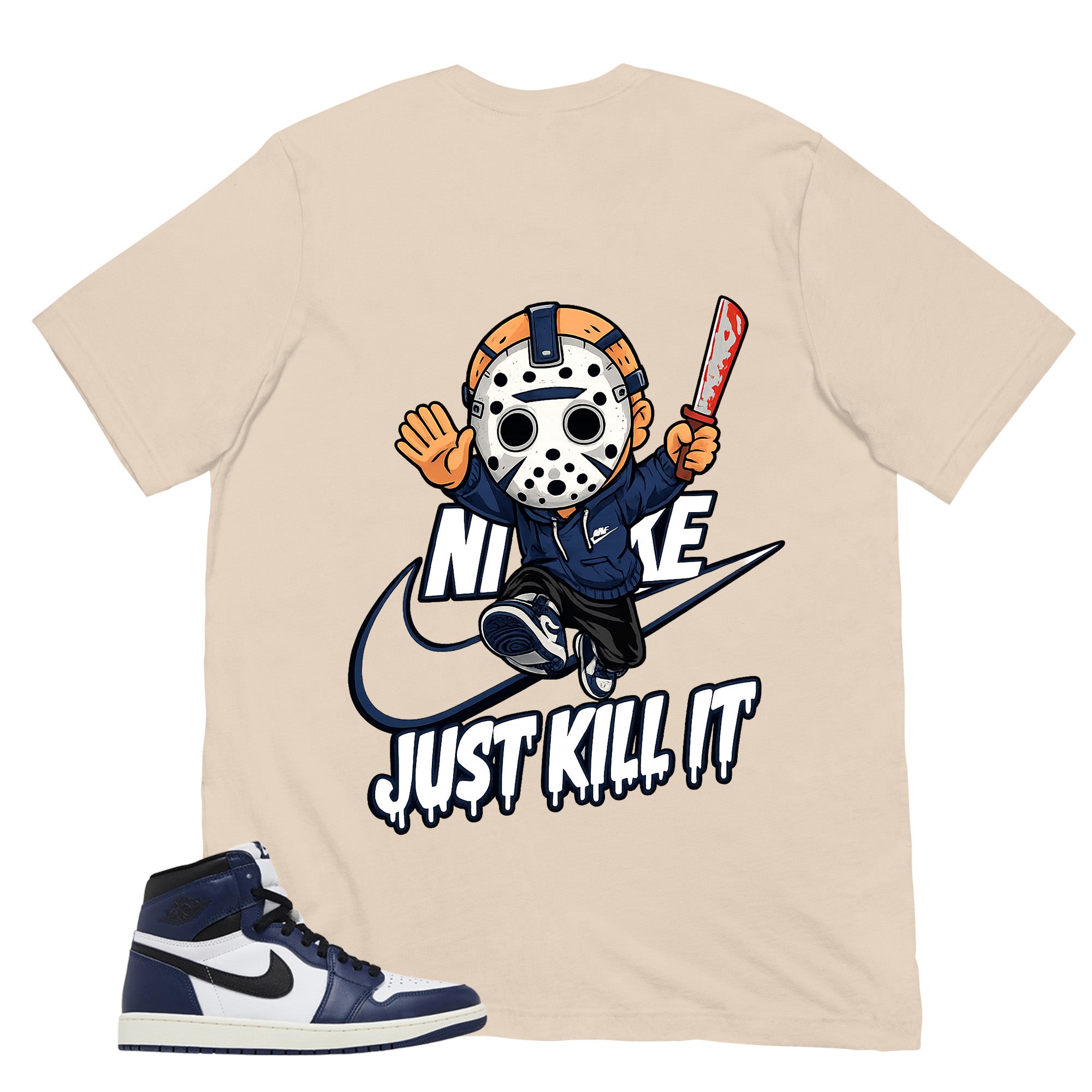 Blue Midnight Navy 1s Shirt Just Kill It Graphic
