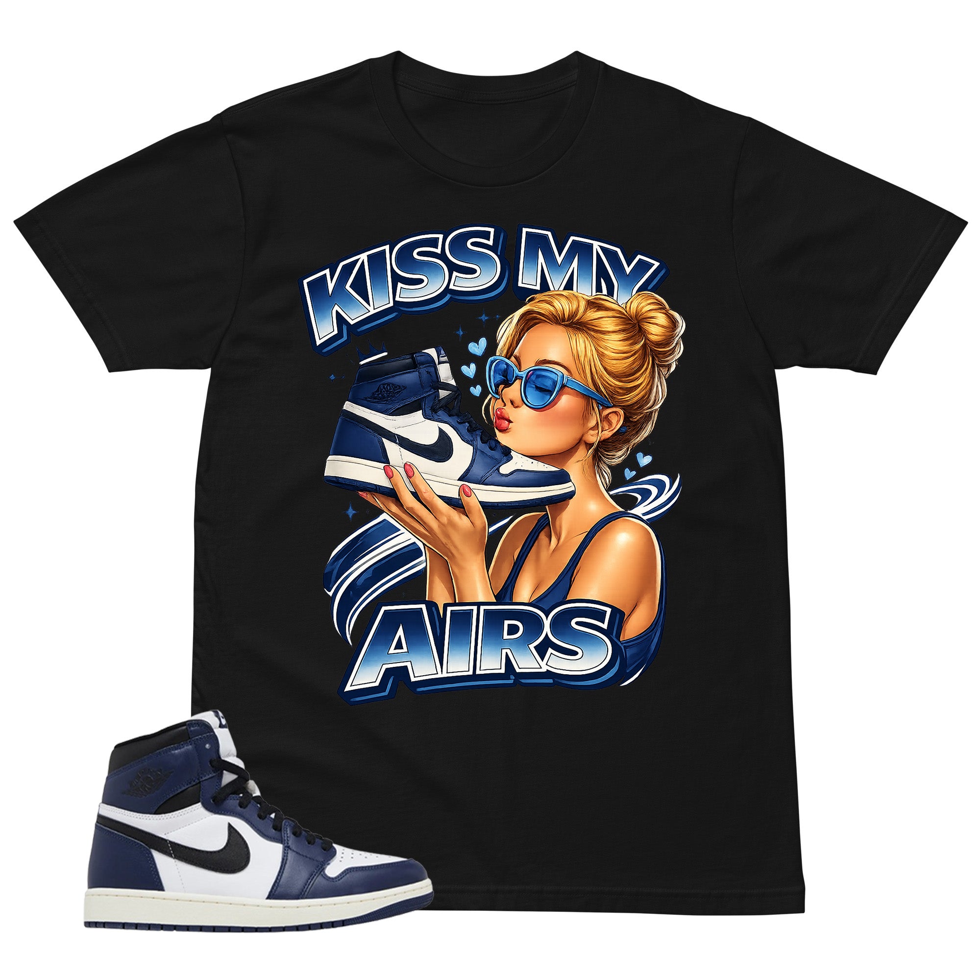 Blue Midnight Navy 1s Shirt Kiss My Airs Graphic