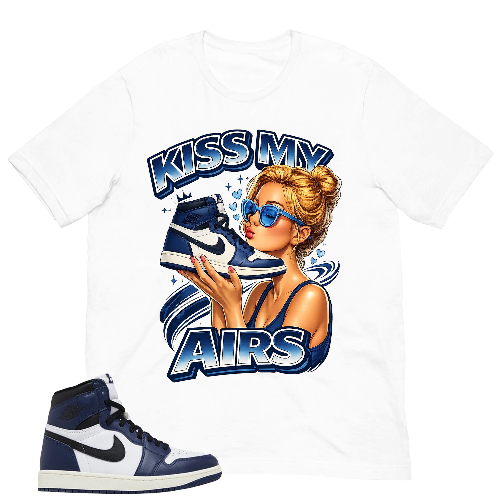 Blue Midnight Navy 1s Shirt Kiss My Airs Graphic