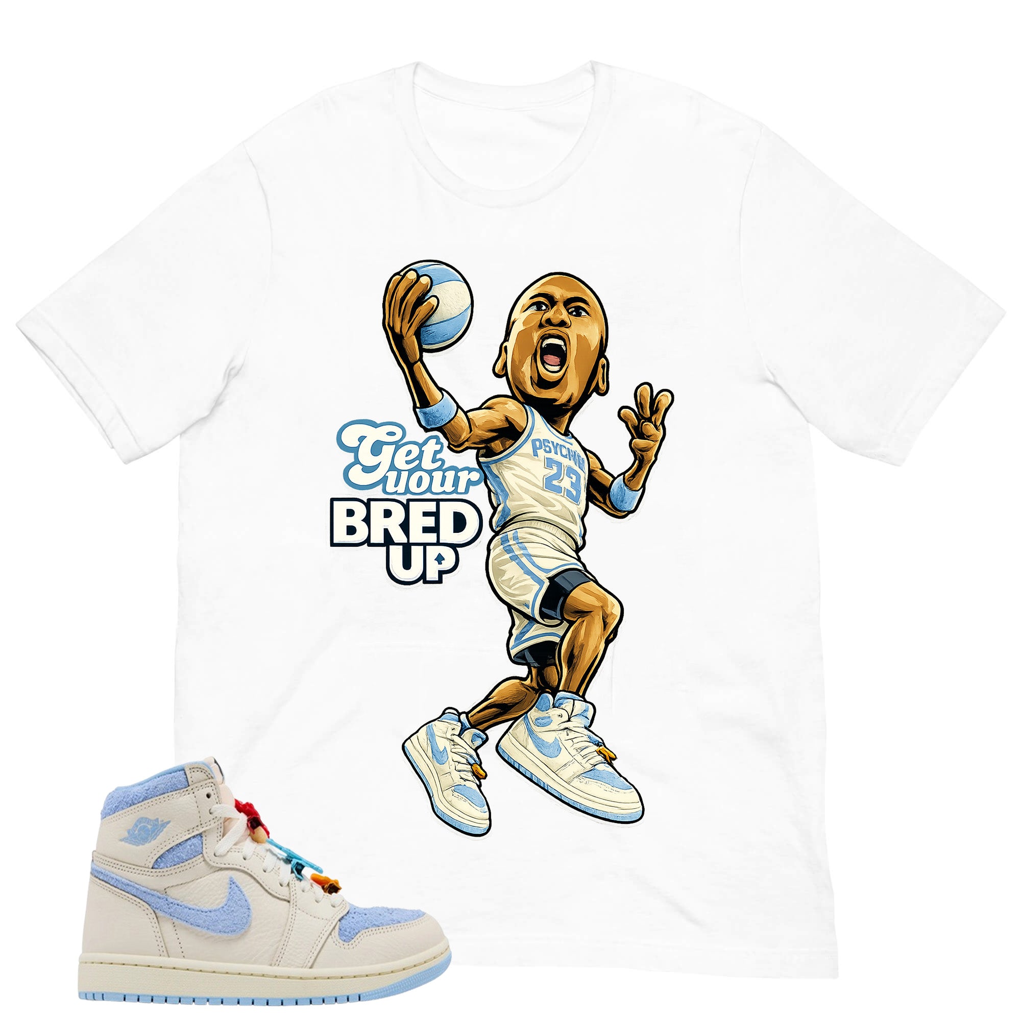 Blue Pale Ivory Pyschic Blue Wmns 1s Shirt Get Your Bred Up Graphic