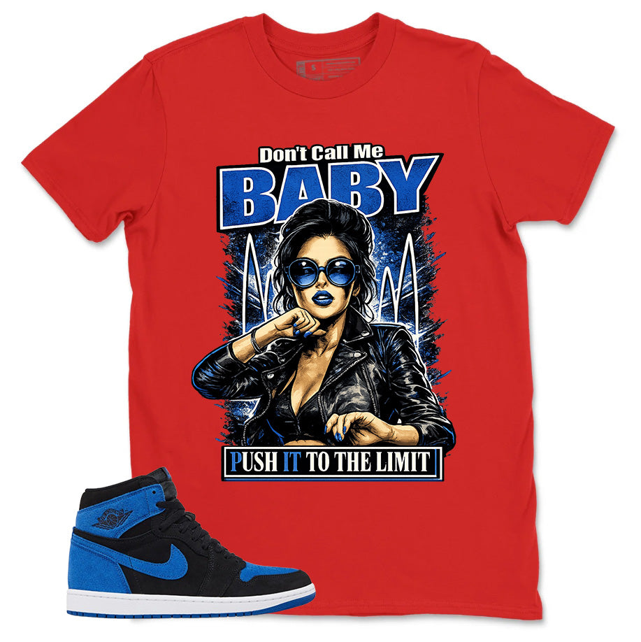 Blue Royal Reimagined 1s Zadago Shirt Don't Call Me Baby Graphic