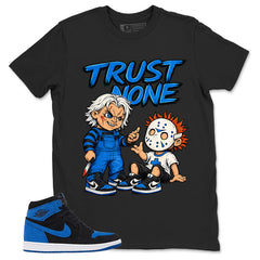 Blue Royal Reimagined 1s Zadago Shirt Trust None Graphic
