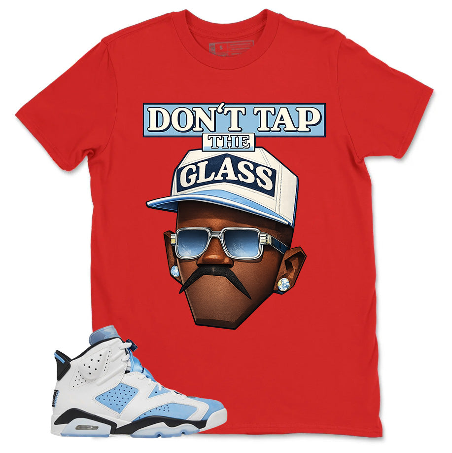 Blue UNC Home 6s Zadago Shirt Don't Tap The Glass Graphic