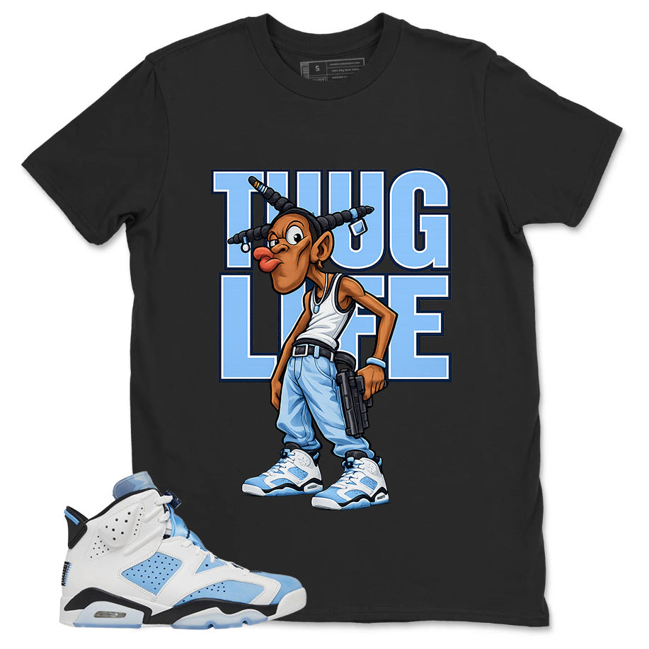 Blue UNC Home 6s Zadago Shirt Thug Life Graphic
