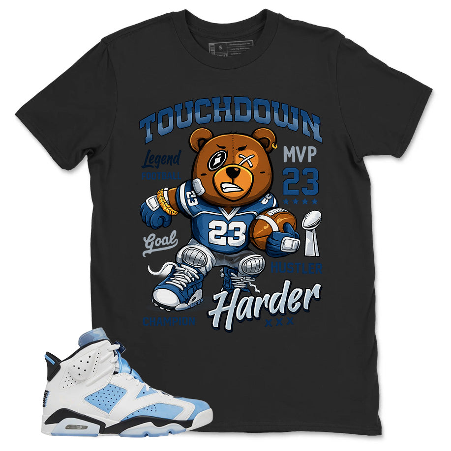 Blue UNC Home 6s Zadago Shirt Touchdown Harder Graphic