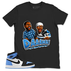 Blue UNC Toe 1s Zadago Shirt Daaamn Sneaker Graphic