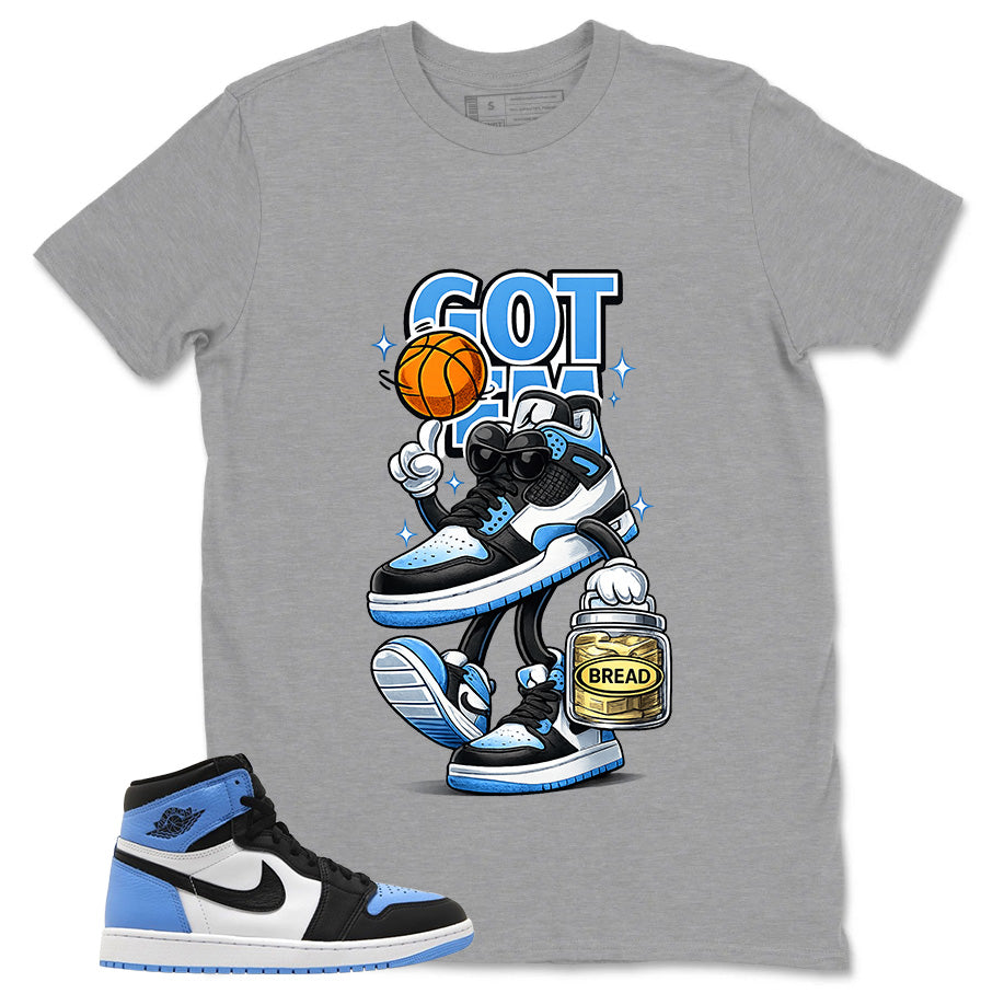 Blue UNC Toe 1s Zadago Shirt Got Em Bread Graphic