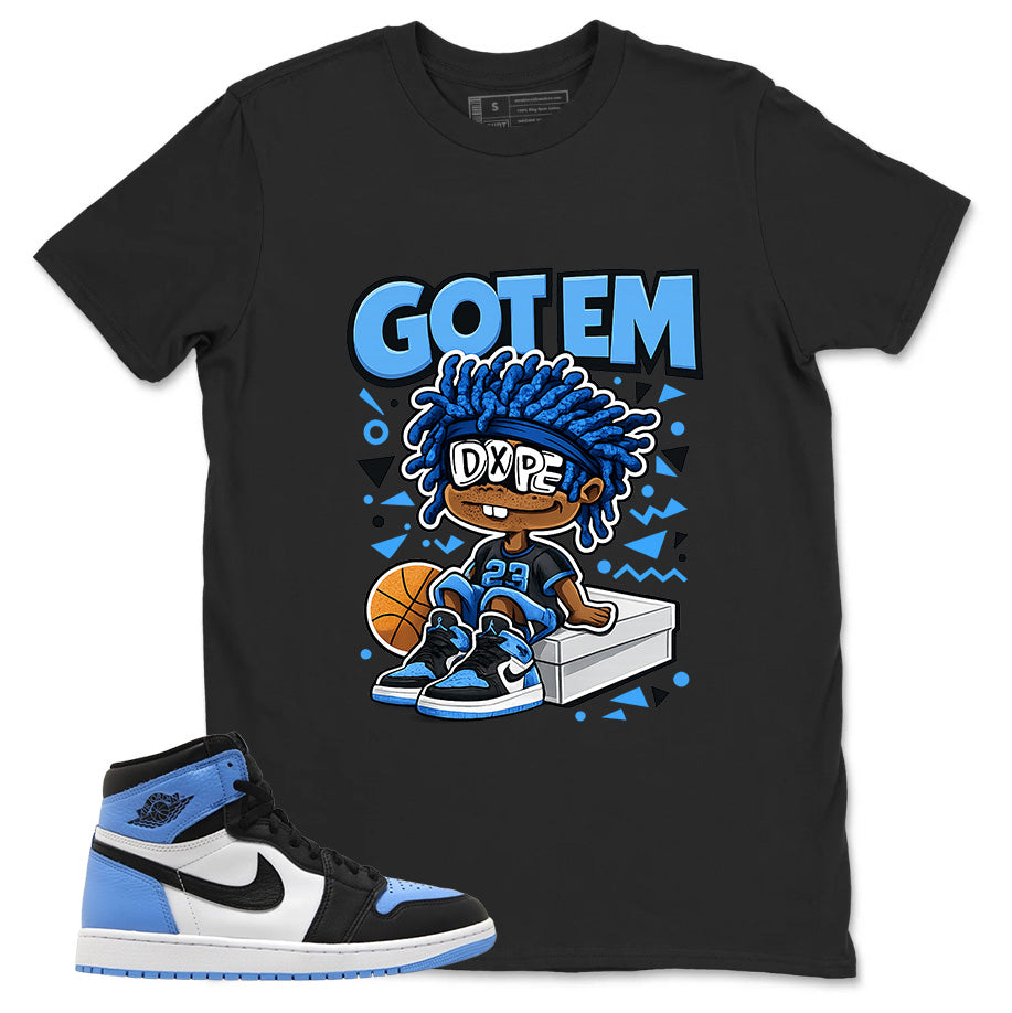 Blue UNC Toe 1s Zadago Shirt Got Em Dope Graphic