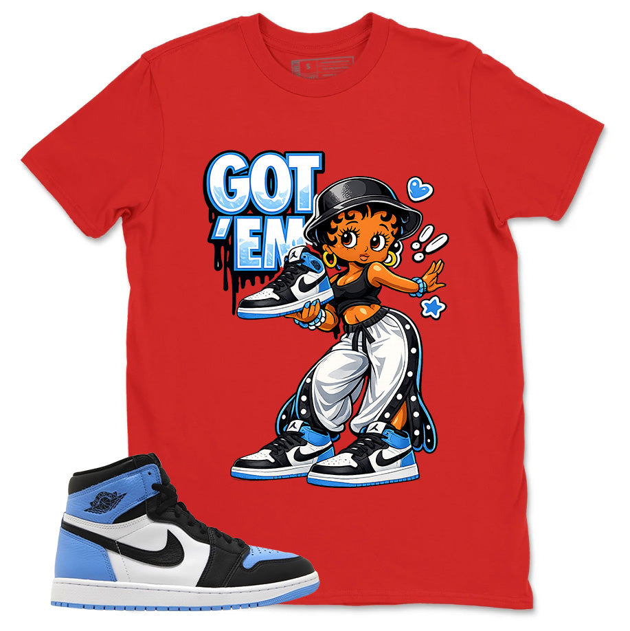 Blue UNC Toe 1s Zadago Shirt Got Em Lady Graphic