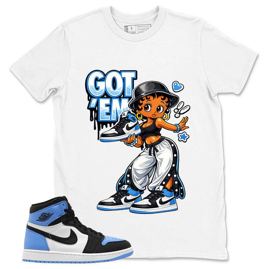 Blue UNC Toe 1s Zadago Shirt Got Em Lady Graphic