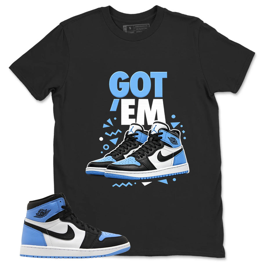 Blue UNC Toe 1s Zadago Shirt Got Em Sneaker Graphic