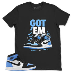 Blue UNC Toe 1s Zadago Shirt Got Em Sneaker Graphic