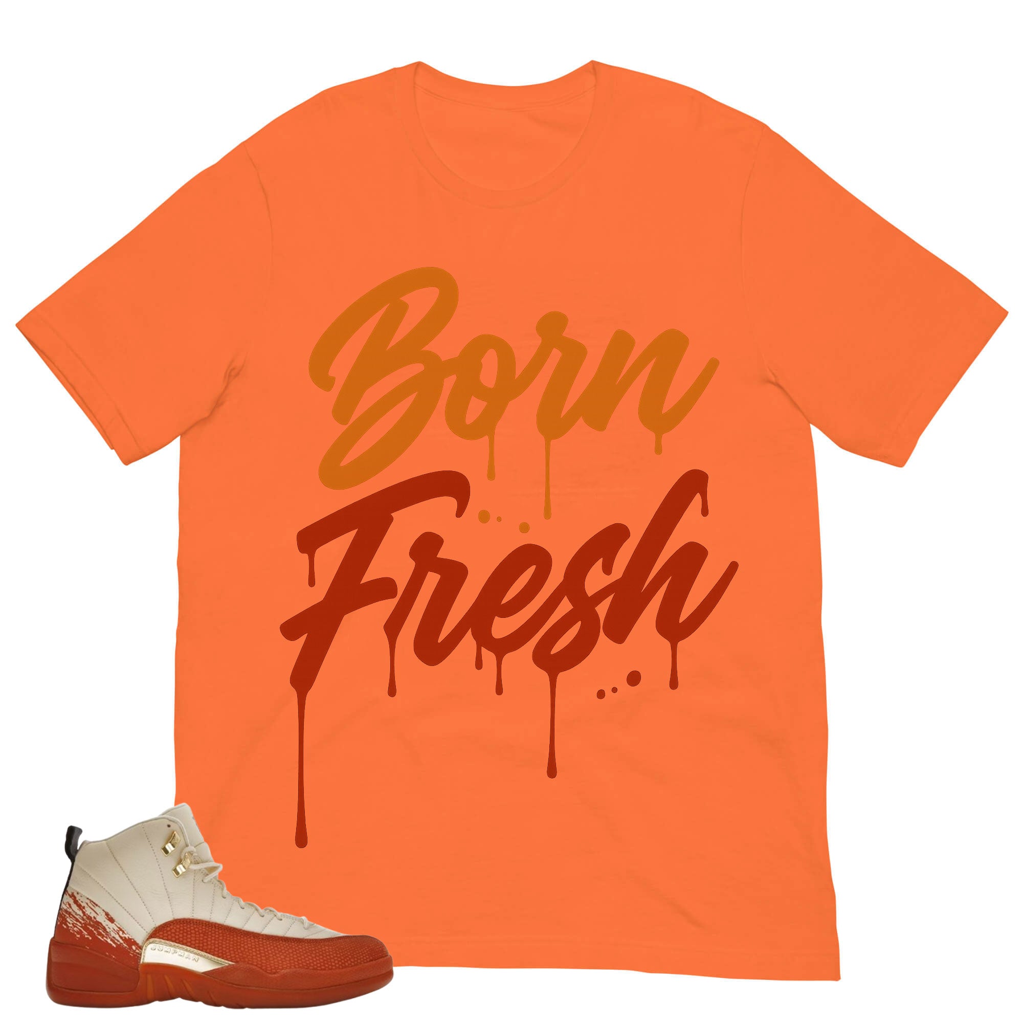 Born Fresh Shirt - Match Eastside Golf x Air Jordan 12 'Out the Mud'