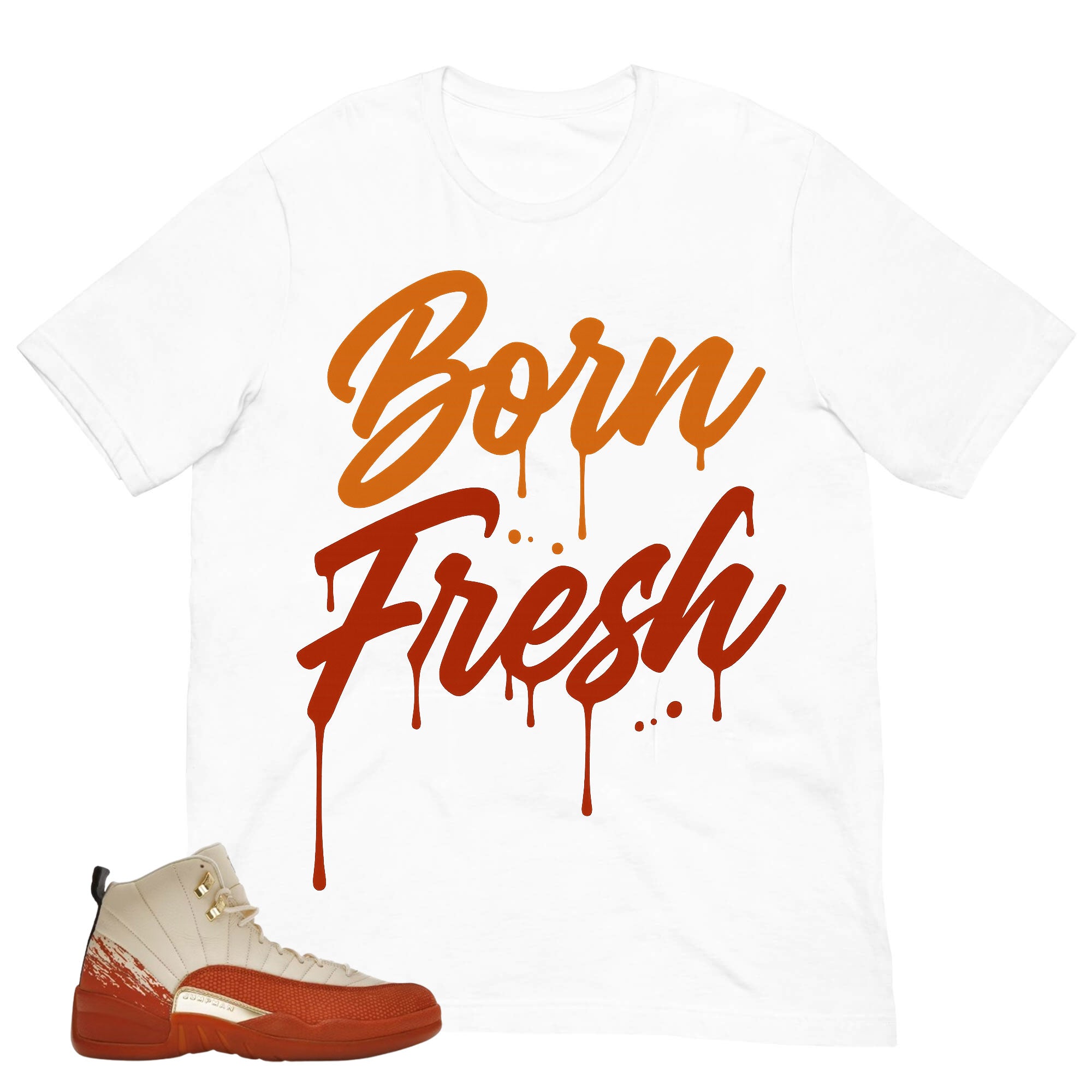 Born Fresh Shirt - Match Eastside Golf x Air Jordan 12 'Out the Mud'