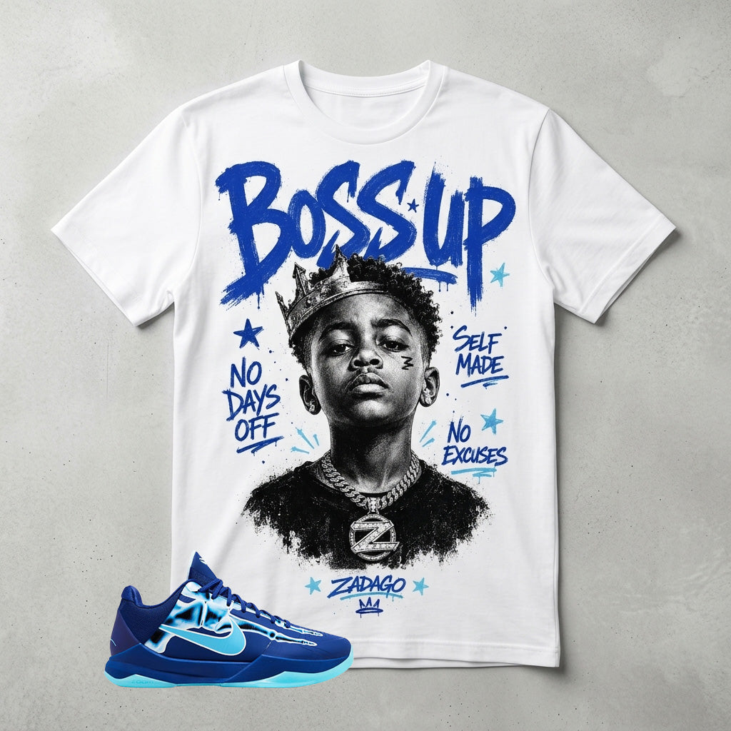 Boss Up Graphic Tee - Shirt To Match Kobe 5 Protro X-Ray