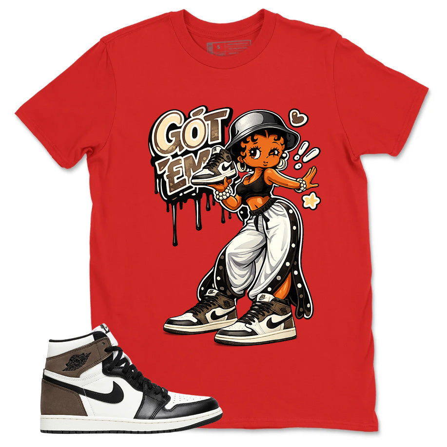 Brown Dark Mocha 1s Zadago Shirt Got Em Lady Graphic