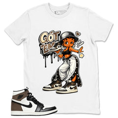 Brown Dark Mocha 1s Zadago Shirt Got Em Lady Graphic
