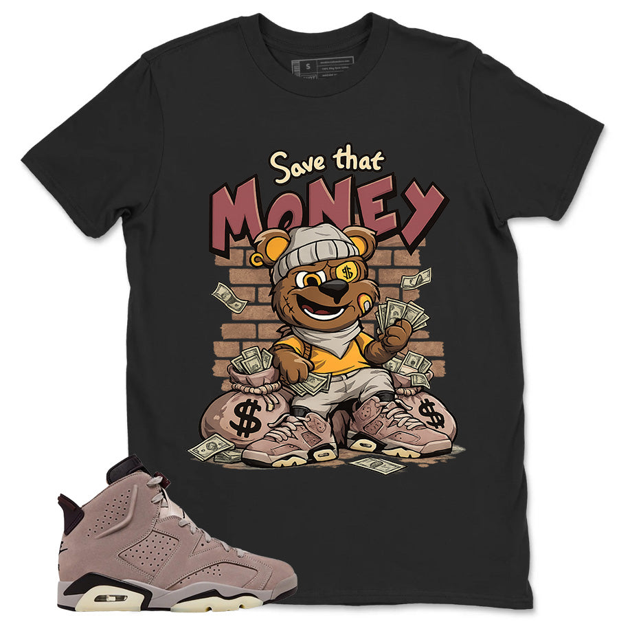 Brown Smoky Mauve 6s Zadago Shirt Save That Money Graphic