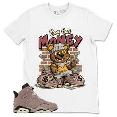 Brown Smoky Mauve 6s Zadago Shirt Save That Money Graphic