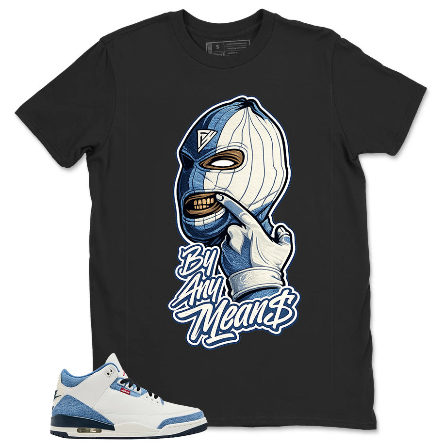 By Any Means Shirt - Match Levi’s x Air Jordan 3 Retro 'All-Star'