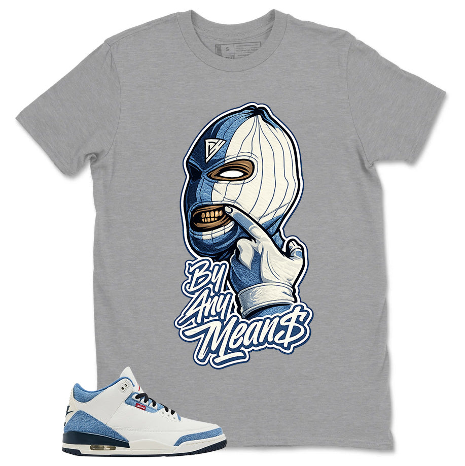 By Any Means Shirt - Match Levi’s x Air Jordan 3 Retro 'All-Star'