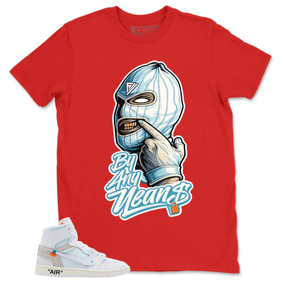 By Any Means Shirt - Match Virgil Abloh x Air Jordan 1 Alaska